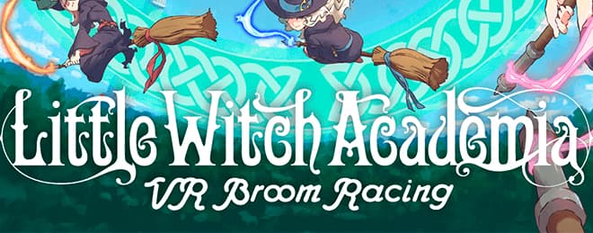 little witch academia vr broom racing